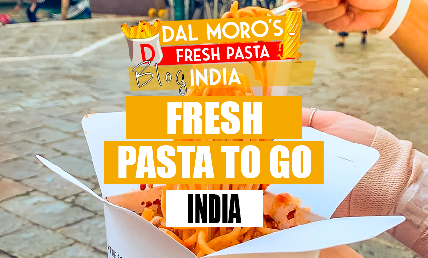 Dal Moro's India Fresh Pasta To Go