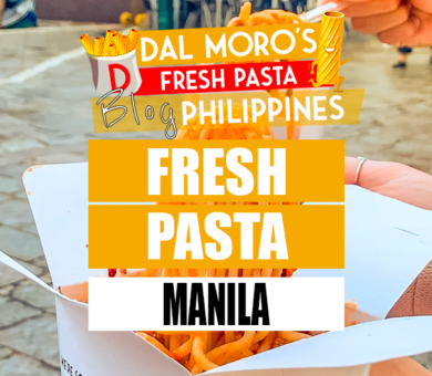 Dal Moro's Manila Fresh Pasta