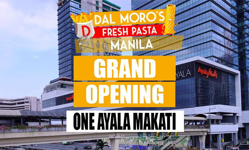 Dal Moro's One Ayala Makati Grand Opening