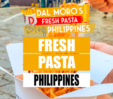 Dal Moro's Philippines Fresh Pasta