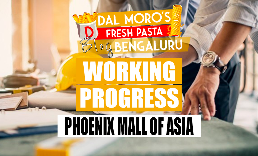 Dal Moro's Phoenix Mall of Asia Working Progress